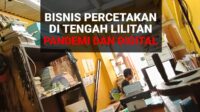 Bisnis Percetakan Mampukah Bertahan?