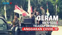 Geram Mendesak Transparansi Anggaran Covid-19