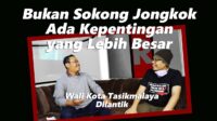 Wali Kota Tasikmalaya Dilantik: Antara “Sokong Jongklok” dan Kepentingan yang Lebih Besar