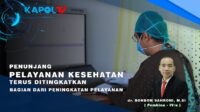 RSUD SMC – Penunjang Pelayanan Kesehatan Terus Ditingkatkan