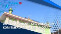 DKM Masjid Besar kecamatan cibeureum komitmen jadi masjid unggul dalam bidang Keagaman dan Ekonomi