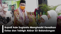 Bupati Ade Sugianto Menghadiri Kenaikan Kelas dan Tabligh Akbar SD Balandongan