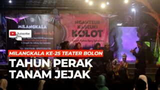 Saperak Cangkang, Milangkala Ke-25 Tahun Teater Bolon