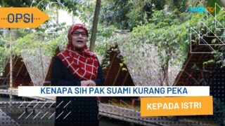 OPSI | Kerjasama Pasangan Suami Istri Harus Terus Terjalin