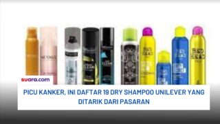 Picu Kanker, Ini Daftar 19 Dry Shampoo Unilever yang Ditarik dari Pasaran