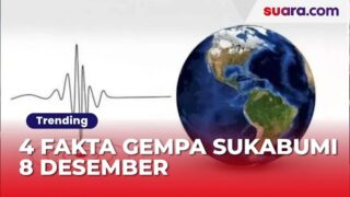 4 Fakta Gempa Sukabumi 8 Desember, Lebih Kuat dari Goncangan Sekelasnya