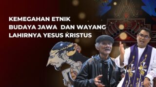 Kemegahan Etnik Budaya Jawa dan Wayang untuk ‘King of The King’ Sang Yesus | Natal 2022