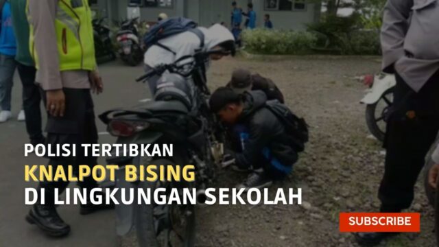 Tertibkan Kanalpot Bising