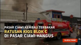 Pasar Ciawi Kembali Terbakar, Ratusan Kios Blok C Di Pasar Ciawi Hangus