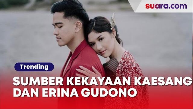 Sumber Kekayaan Kaesang Pangarep dan Erina Gudono