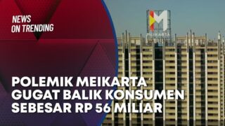 Jejak Awal Mula Proyek Kota Impian Meikarta hingga Berujung Gugat Konsumen Rp56 M