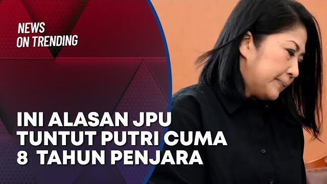 Putri Candrawathi 'Cuma' Dituntut 8 Tahun Penjara