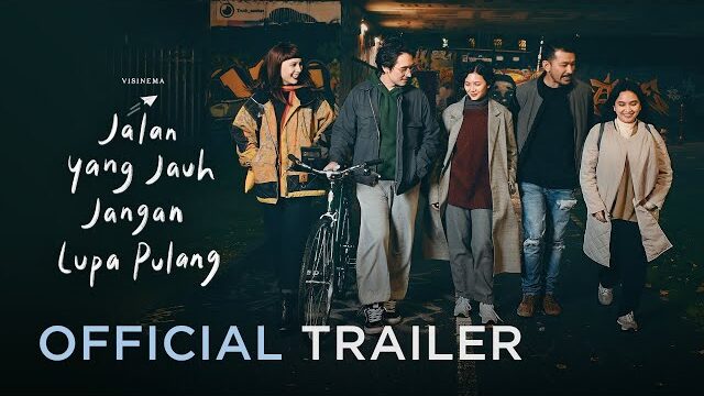 Film Jalan yang Jauh Jangan Lupa Pulang