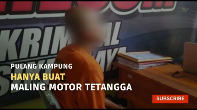 Pulang Kampung Hanya Buat Maling Motor Tetangga