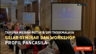Taruna Merah Putih Dan UPI Tasik Gelar Seminar Dan Workshop Profil Pancasila