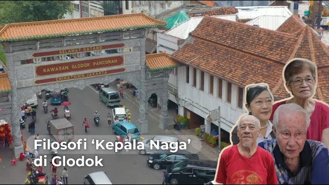 Histori Glodok 'Kepala Naga' Kawasan yang Disebut Paling Hoki