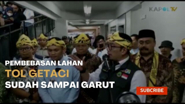 Pembebasan Lahan Tol Getaci Sudah Sampai Garut