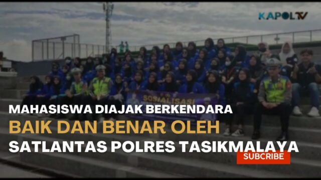 Mahasiswa Diajak Berkendara Baik Dan Benar Oleh Satlantas Polres Tasikmalaya