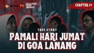 ENSIKLOPEDIA HANTU INDONESIA: WAJAH TAK BERBENTUK? PANIK KESURUPAN MASAL DI PERKEMAHAN