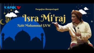 Peringatan Isra Mi’raj Maulid Nabi Muhammad – Majlis Sholawat Wabaarik PP. Al- Muzanni