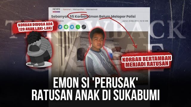 Emon si Perusak Ratusan Anak di Sukabumi