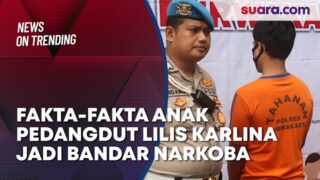 Fakta-fakta Anak Pedangdut Lilis Karlina Jadi Bandar Narkoba