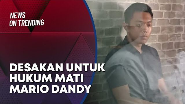 Desakan Sejumlah Pihak untuk Hukum Mati Mario Dandy