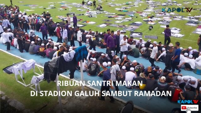 Ribuan Santri Makan Di Stadion Galuh Sambut Ramadan