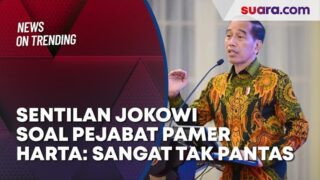 Sentilan Jokowi soal Pejabat Pamer Harta: Sangat Tidak Pantas