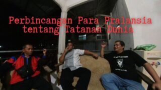 Perbincangan para Pralansia tentang Keseimbangan Tatanan Dunia