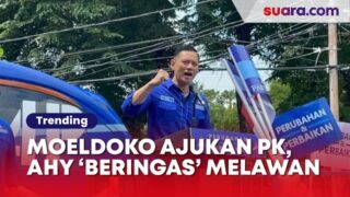Bongkar Moeldoko Ajukan PK Buat Kudeta Demokrat, AHY ‘Beringas’ Melawan