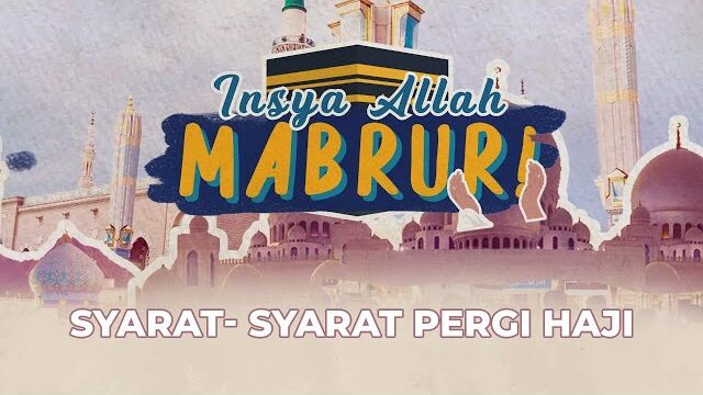 Syarat-syarat Pergi Haji