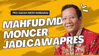 Mahfud MD Tinggal Menunggu Tiket Bersama Anies Baswedan