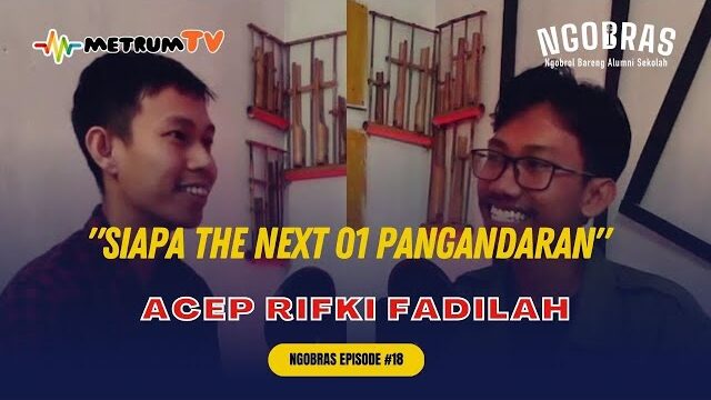 SIAPA THE NEXT 01 PANGANDARAN