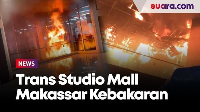 Trans Studio Mall Makassar Terbakar