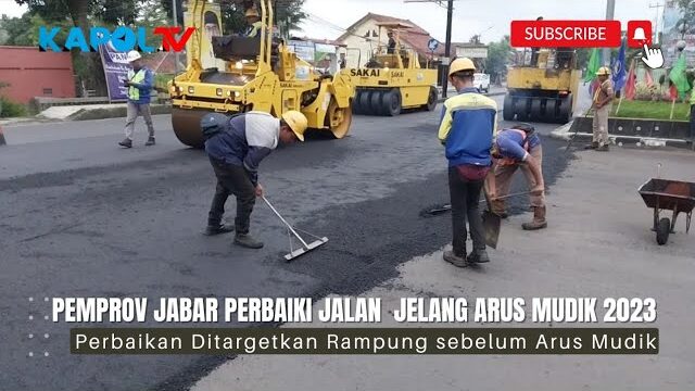 Pemprov Jabar Perbaiki Jalan Jelang Arus Mudik 2023