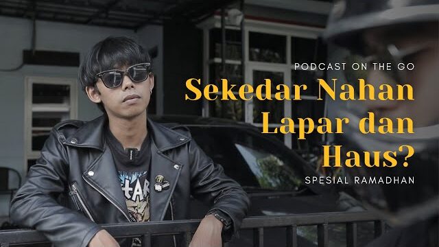 Puasa? Lebih dari Sekedar Nahan Lapar & Haus