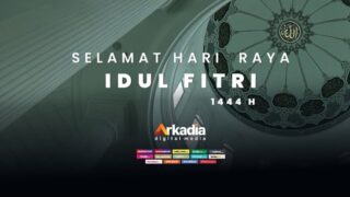 Selamat Hari Raya Idul Fitri 1444 H | Arkadia Digital Media