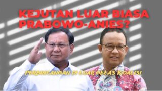 Keajaiban Prabowo-Anies?