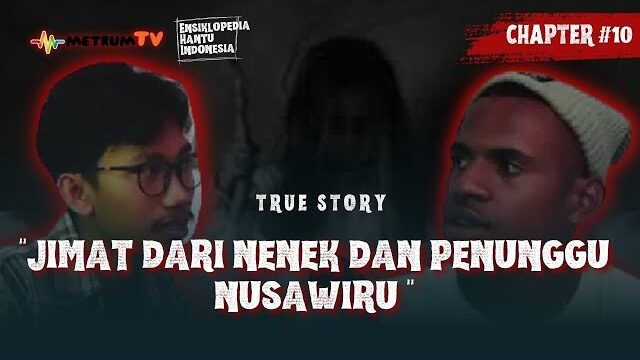 JIMAT DARI NENEK DAN PENUNGGU NUSAWIRU