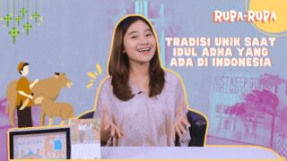 Rupa-Rupa: Sambut Idul Adha, Ini Tradisi Kurban Unik yang Ada di Indonesia