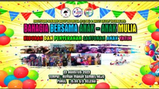 PASBI Bahagia Bersama Anak- Anak Mulia