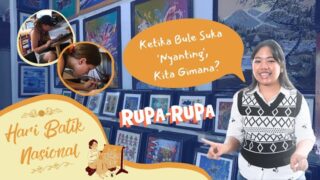 Hari Batik Nasional: Ketika Turis Asing Lebih Menyukai Membatik, Bagaimana dengan Generasi Kita?
