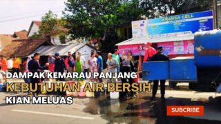 Dampak Kemarau Panjang, Kebutuhan Air Bersih Kian Meluas