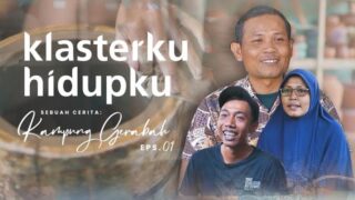 Sebuah Cerita Kampung Gerabah – Klaster Hidupku: Eps 1