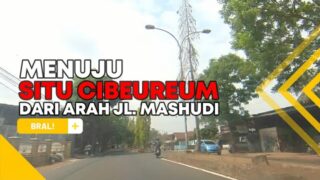 Dari Arah Jl. Mashudi Bergegas ke Situ Cibeureum Kota Tasikmalaya