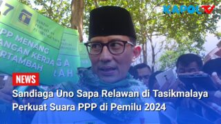 Sandiaga Uno Sapa Relawan PPP Tasikmalaya Jelang Pemilu 2024