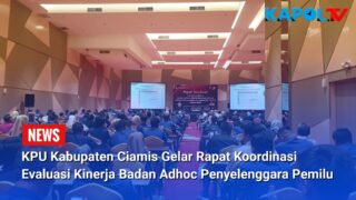 KPU Kabupaten Ciamis Gelar Rapat Koordinasi, Evaluasi Badan Adhoc Penyelenggara Pemilu