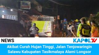 Akibat Curah Hujan Tinggi, Jalan Tenjowaringin Salawu Alami Longsor