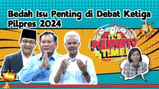Isu-isu Penting Ini Dibahas di Debat Capres! Yang Mau Nyoblos Wajib Nyimak! | Poliparty